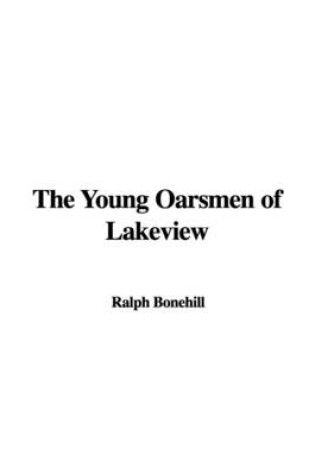 Cover of The Young Oarsmen of Lakeview