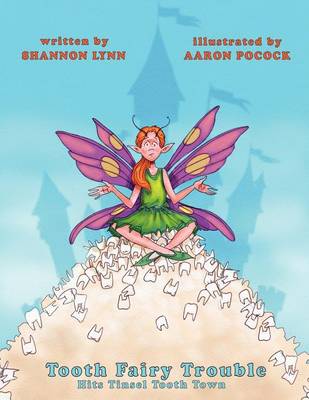 Book cover for Tooth Fairy Trouble Hits Tinsel Tooth Town