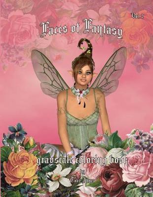 Cover of Faces of Fantasy Grayscale Coloring Book