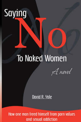 Book cover for Saying No to Naked Women