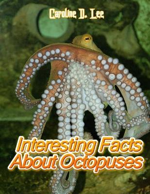 Book cover for Interesting Facts About Octopuses