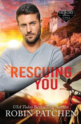 Book cover for Rescuing You