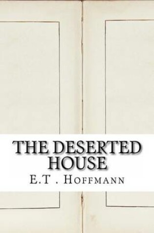 Cover of The Deserted House