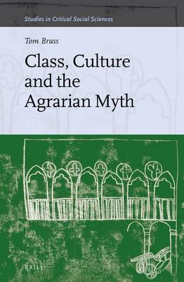 Book cover for Class, Culture and the Agrarian Myth