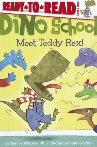 Cover of Meet Teddy Rex!