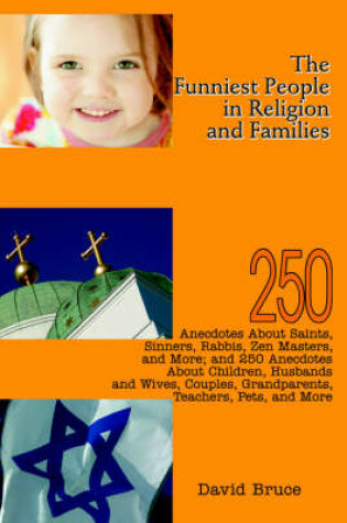 Cover of The Funniest People in Religion and Families