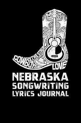 Book cover for Nebraska Songwriting Lyrics Journal