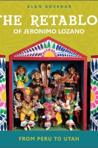 Cover of The Retablos of Jeronimo Lozano