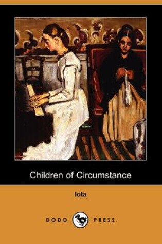 Cover of Children of Circumstance (Dodo Press)