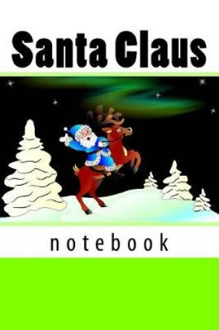 Cover of Santa Claus Notebook