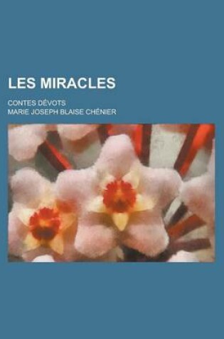 Cover of Les Miracles; Contes Devots