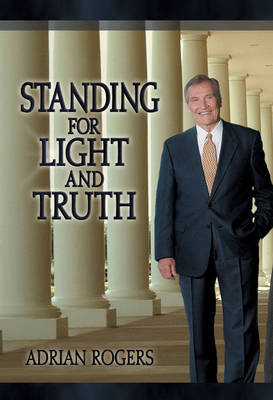 Book cover for Standing for the Light and Truth