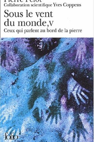 Cover of Sous Le Vent Du Monde 5/Ceux Qui Parlent Au Bord De LA Pierre