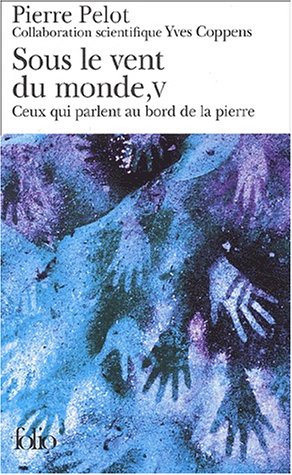Book cover for Sous Le Vent Du Monde 5/Ceux Qui Parlent Au Bord De LA Pierre
