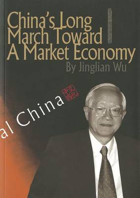 Book cover for China's Long March Toward a Market Economy