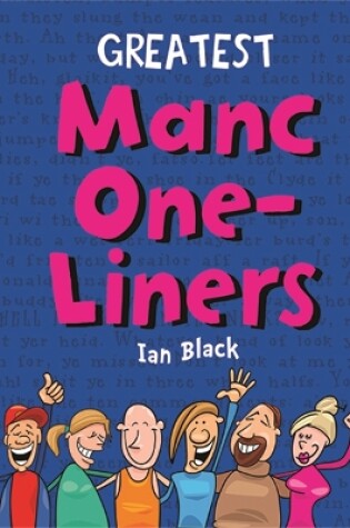 Cover of Greatest Manc One-Liners