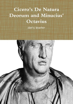 Book cover for Cicero's De Natura Deorum and Minucius' Octavius