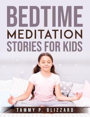 Cover of Bedtime Meditation Stories for Kids
