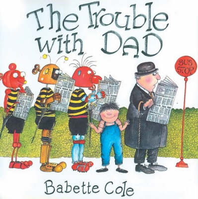 Book cover for The Trouble with Dad