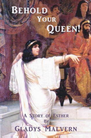 Cover of Behold Your Queen!