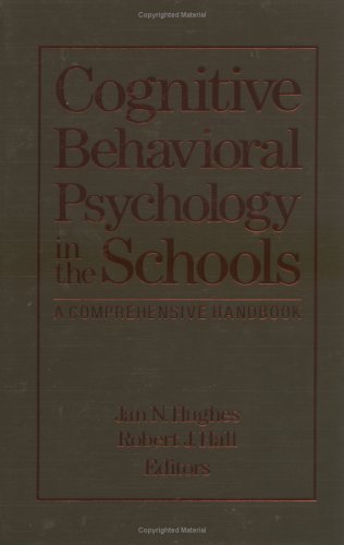 Book cover for Cognitive-Behavioral Psychology In The Schools