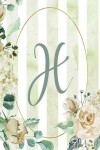 Book cover for Notebook 6"x9", Letter H, Green Stripe Floral Design