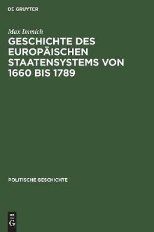 Cover of Geschichte Des Europaischen Staatensystems Von 1660 Bis 1789