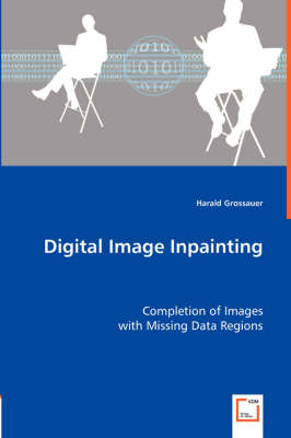 Book cover for Digital Image Inpainting