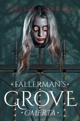 Cover of Fallerman's Grove Omerta