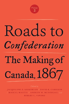 Book cover for Roads to Confederation