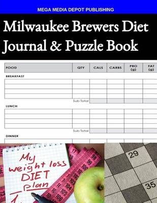 Book cover for Milwaukee Brewers Diet Journal & Puzzle Book