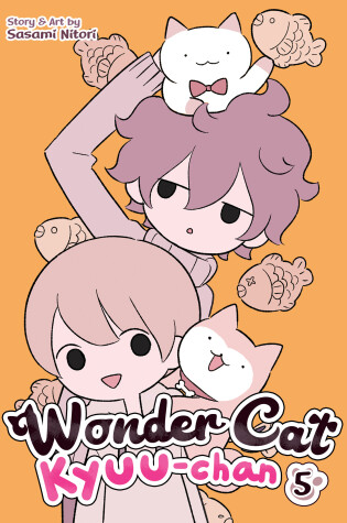 Cover of Wonder Cat Kyuu-chan Vol. 5