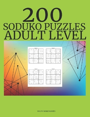 Book cover for 200 Soduko Puzzles ADULT LEVEL
