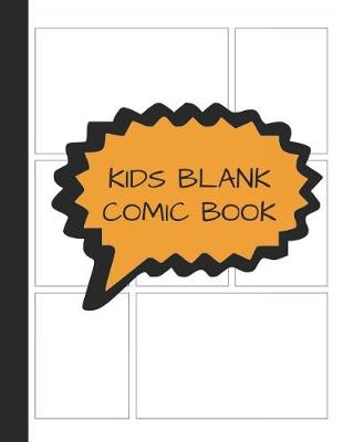 Book cover for Kids Blank Comic Book