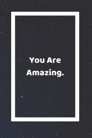 Cover of You Are Amazing