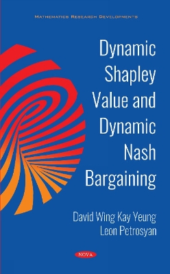 Book cover for Dynamic Shapley Value and Dynamic Nash Bargaining