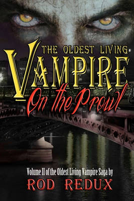 Book cover for The Oldest Living Vampire on the Prowl