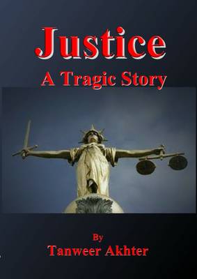 Book cover for Justice - A Tragic Story