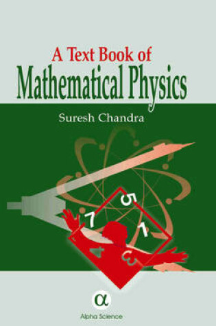 Cover of A Textbook of Mathematical Physics