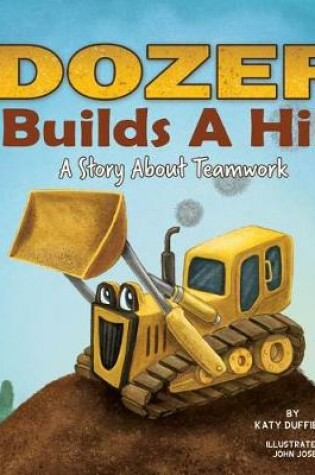 Cover of Dozer Builds a Hill