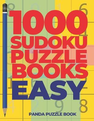 Book cover for 1000 Sudoku Puzzle Books Easy