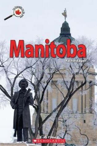 Cover of Le Canada Vu de Pres: Manitoba