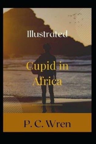 Cover of Cupid in Africa Illustrated