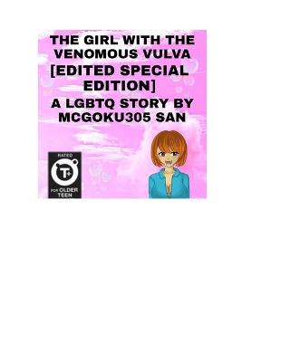 Book cover for The Girl With The Venomous Vulva The Light Novel [Edited Version] [Special Edition]