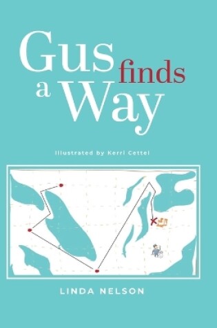 Cover of Gus Finds A Way