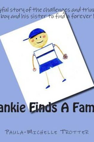 Cover of Frankie Finds A Family