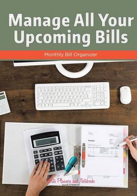 Book cover for Manage All Your Upcoming Bills