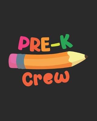 Book cover for Pre-k Crew