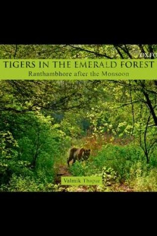 Cover of Tigers in the Emerald Forest