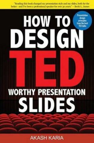 Cover of How to Design TED-Worthy Presentation Slides (Black & White Edition)